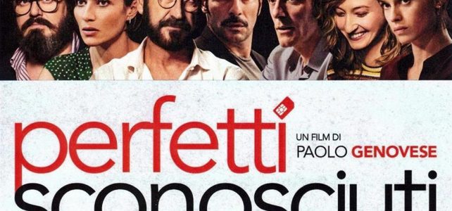 “Per­fet­ti sconosciuti”